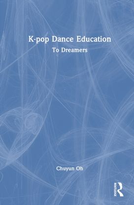 K-pop Dance Education K-pop Dance Education