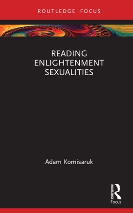Reading Enlightenment Sexualities