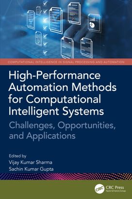 High-Performance Automation Methods for Computational Intelligent Systems High-Performance Automation Methods for Computational Intelligent Systems