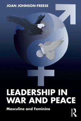 Leadership in War and Peace Leadership in War and Peace