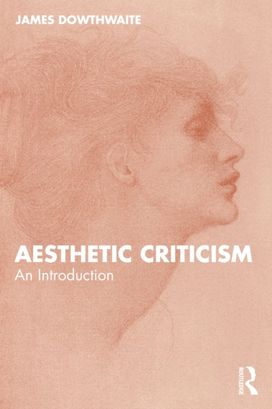 Aesthetic Criticism Aesthetic Criticism