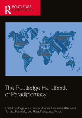 Routledge Handbook of Paradiplomacy Routledge Handbook of Paradiplomacy
