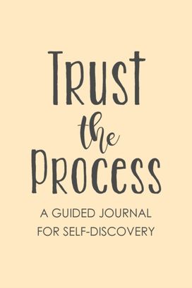 Trust the Process