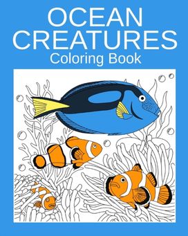 Ocean Creatures Coloring Book Ocean Creatures Coloring Book