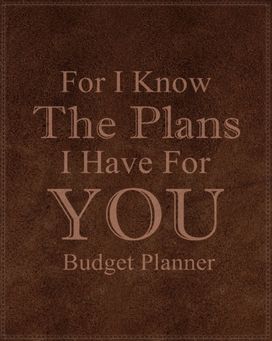 For I Know the Plans I have for You