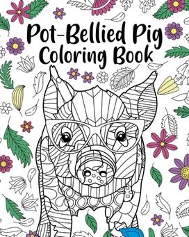 Pot-Bellied Pig Coloring Book