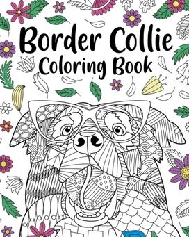 Border Collie Coloring Book Border Collie Coloring Book