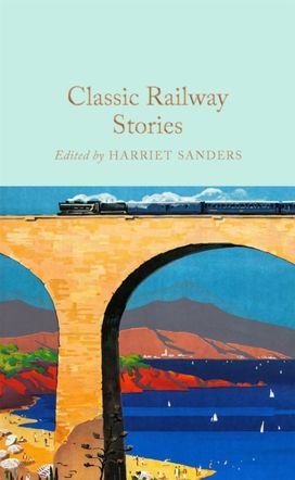 Classic Railway Stories Classic Railway Stories