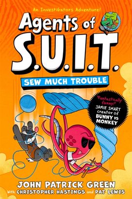 Agents of S.U.I.T.: Sew Much Trouble Agents of S.U.I.T.: Sew Much Trouble