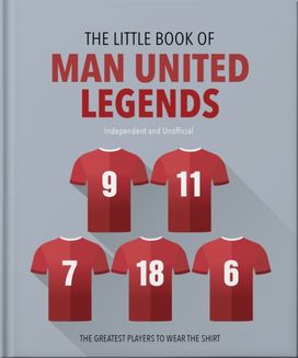 Little Book of Man United Legends
