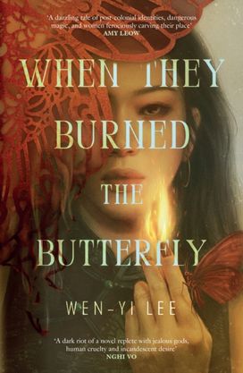 When They Burned The Butterfly When They Burned The Butterfly