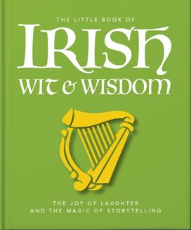 Little Book of Irish Wit & Wisdom