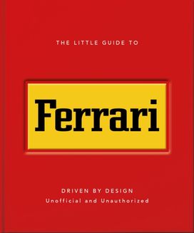 Little Guide to Ferrari Little Guide to Ferrari
