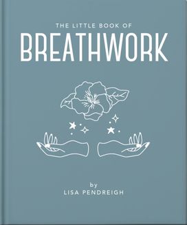 Little Book of Breathwork