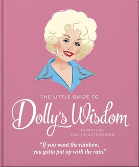 Little Guide to Dolly's Wisdom Little Guide to Dolly's Wisdom