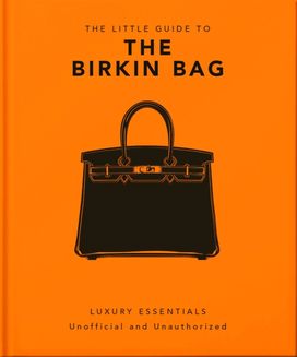 Little Guide to the Birkin Bag