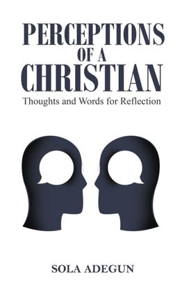 Perceptions of a Christian Perceptions of a Christian