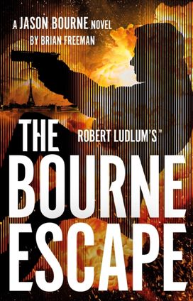 Robert Ludlum's(TM) The Bourne Escape Robert Ludlum's(TM) The Bourne Escape