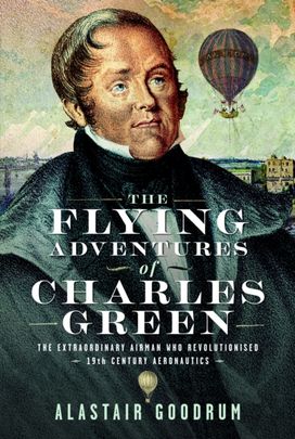 Flying Adventures of Charles Green Flying Adventures of Charles Green