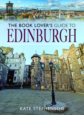 Book Lover's Guide to Edinburgh