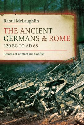 Ancient Germans and Rome, 120 BC to AD68