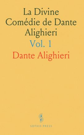 La Divine Comedie de Dante Alighieri La Divine Comedie de Dante Alighieri