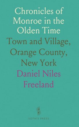 Chronicles of Monroe in the Olden Time