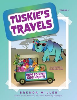 Tuskie's Travels Volume 1 Tuskie's Travels Volume 1