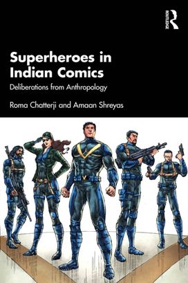 Superheroes in Indian Comics Superheroes in Indian Comics
