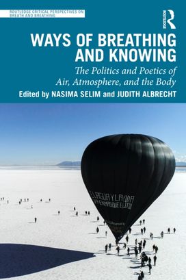 Ways of Breathing and Knowing Ways of Breathing and Knowing