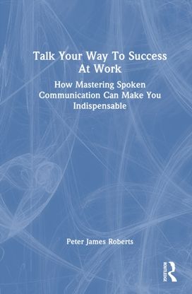 Talk Your Way To Success At Work