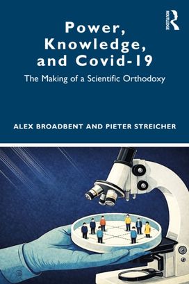 Power, Knowledge, and Covid-19 Power, Knowledge, and Covid-19