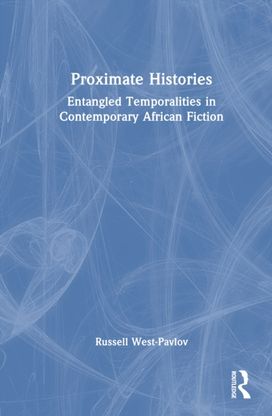Proximate Histories Proximate Histories