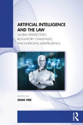 Artificial Intelligence and the Law Artificial Intelligence and the Law