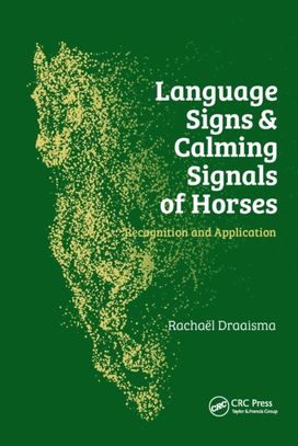 Language Signs and Calming Signals of Horses