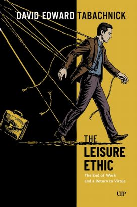 Leisure Ethic Leisure Ethic