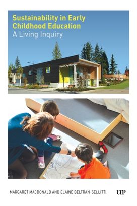 Sustainability in Early Childhood Education Sustainability in Early Childhood Education