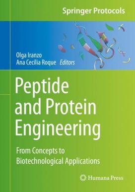 Peptide and Protein Engineering Peptide and Protein Engineering