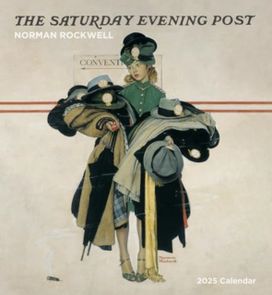 Norman Rockwell: The Saturday Evening Post 2025 Wall Calendar Norman Rockwell: The Saturday Evening Post 2025 Wall Calendar
