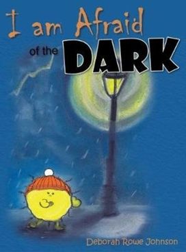 I am Afraid of the Dark I am Afraid of the Dark