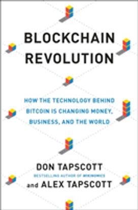 Blockchain Revolution: how the Technolo
