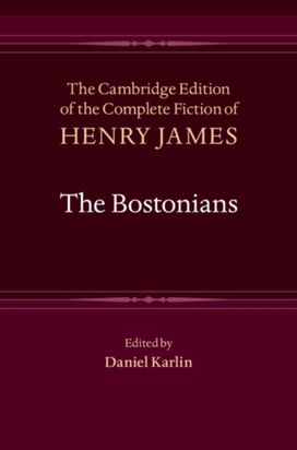 The Cambridge Edition of the Complete Fiction of Henry James The Cambridge Edition of the Complete Fiction of Henry James