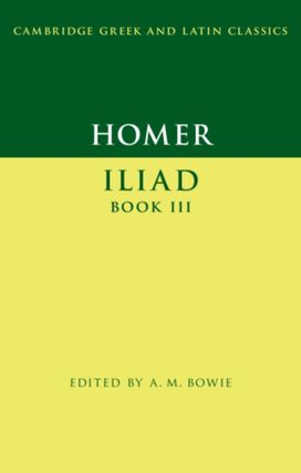 Homer: Iliad Book Iii Homer: Iliad Book Iii