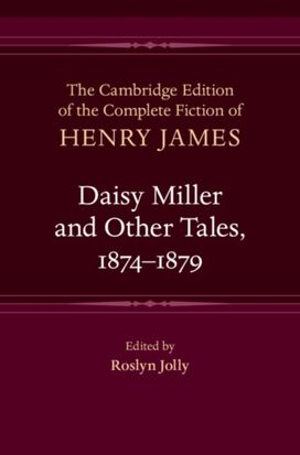 Daisy Miller and Other Tales, 1874–1879