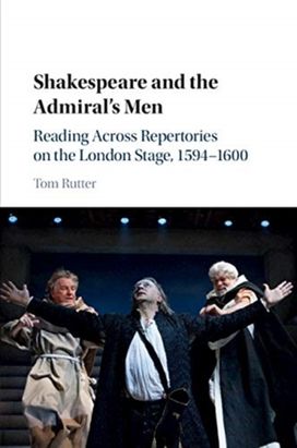 Shakespeare and the Admiral's Men Shakespeare and the Admiral's Men