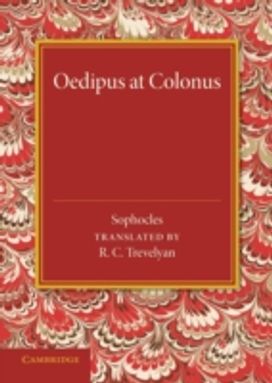 Oedipus at Colonus Oedipus at Colonus