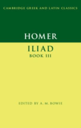 Homer: Iliad Book Iii Homer: Iliad Book Iii