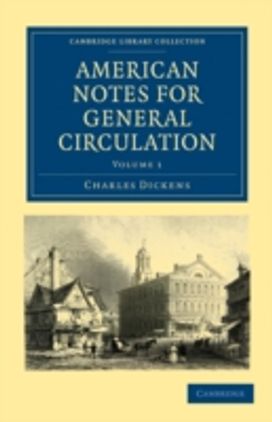 American Notes for General Circulation 2 Volume Paperback Set