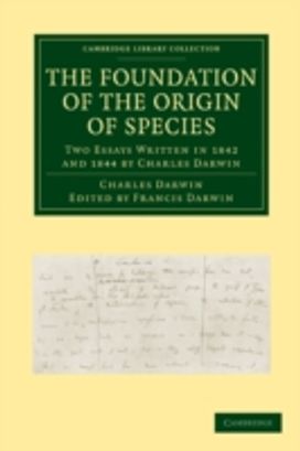 The Foundation of the Origin of Species The Foundation of the Origin of Species
