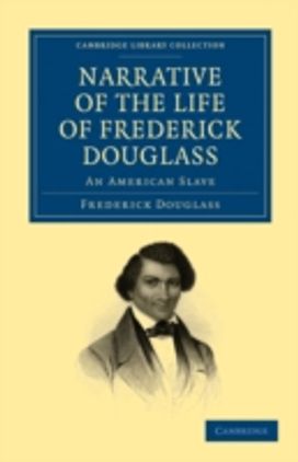 Narrative of the Life of Frederick Douglass